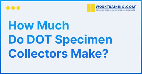 dot specimen collector salary